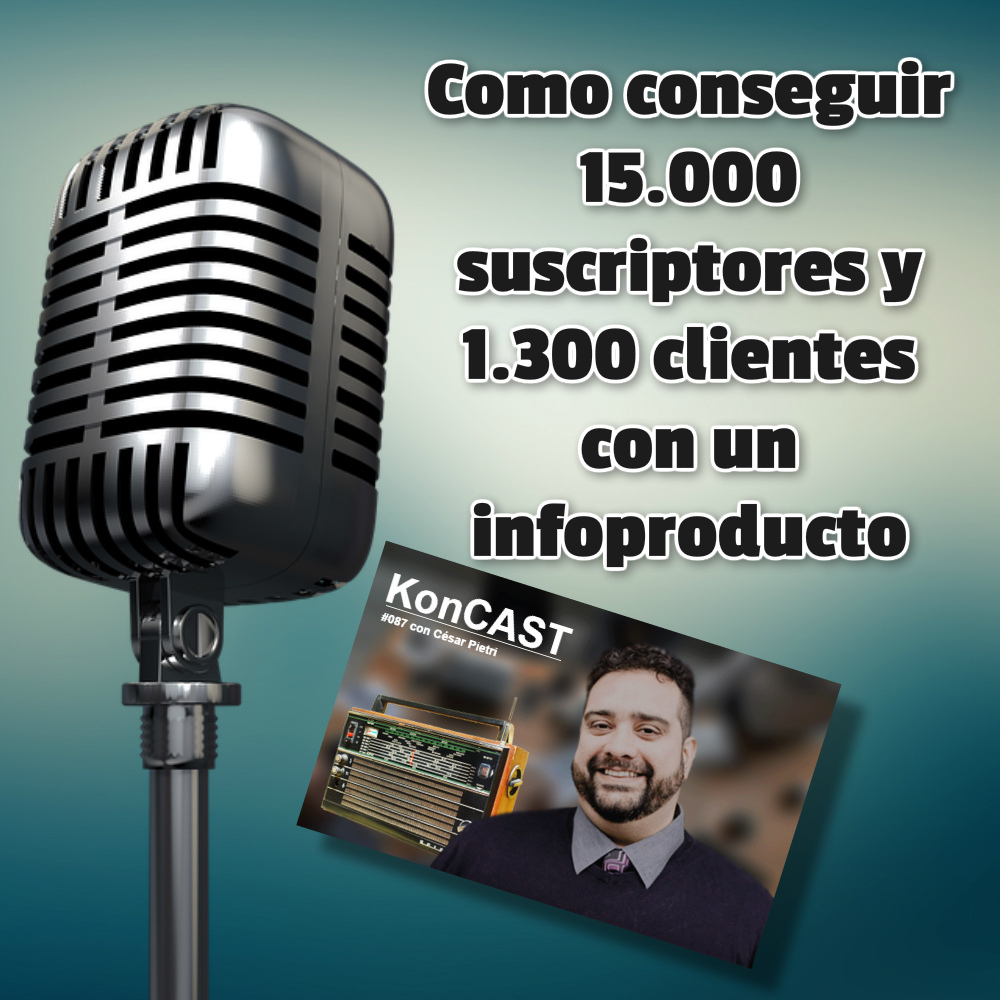 Como conseguir 15.000 suscriptores y 1.300 clientes con un infoproducto