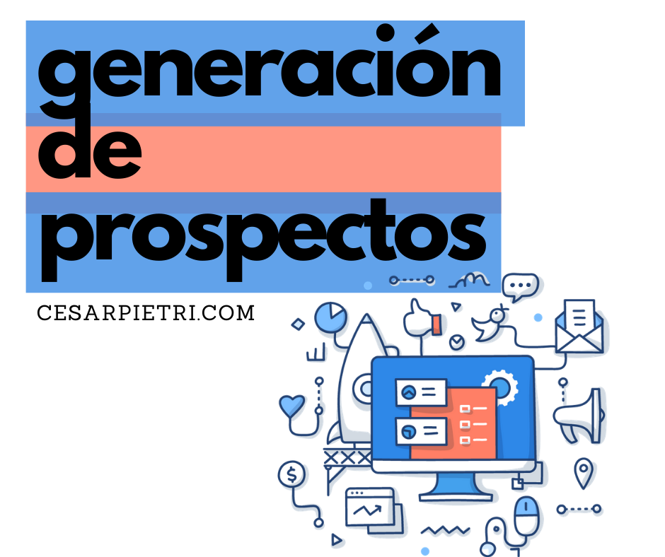 Campañas De Generación De Prospectos Leads Y Clientes Potenciales 7285