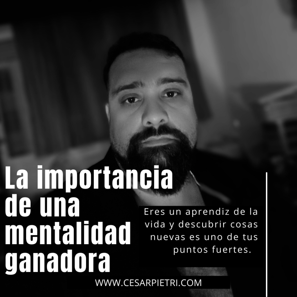 La importancia de una mentalidad ganadora