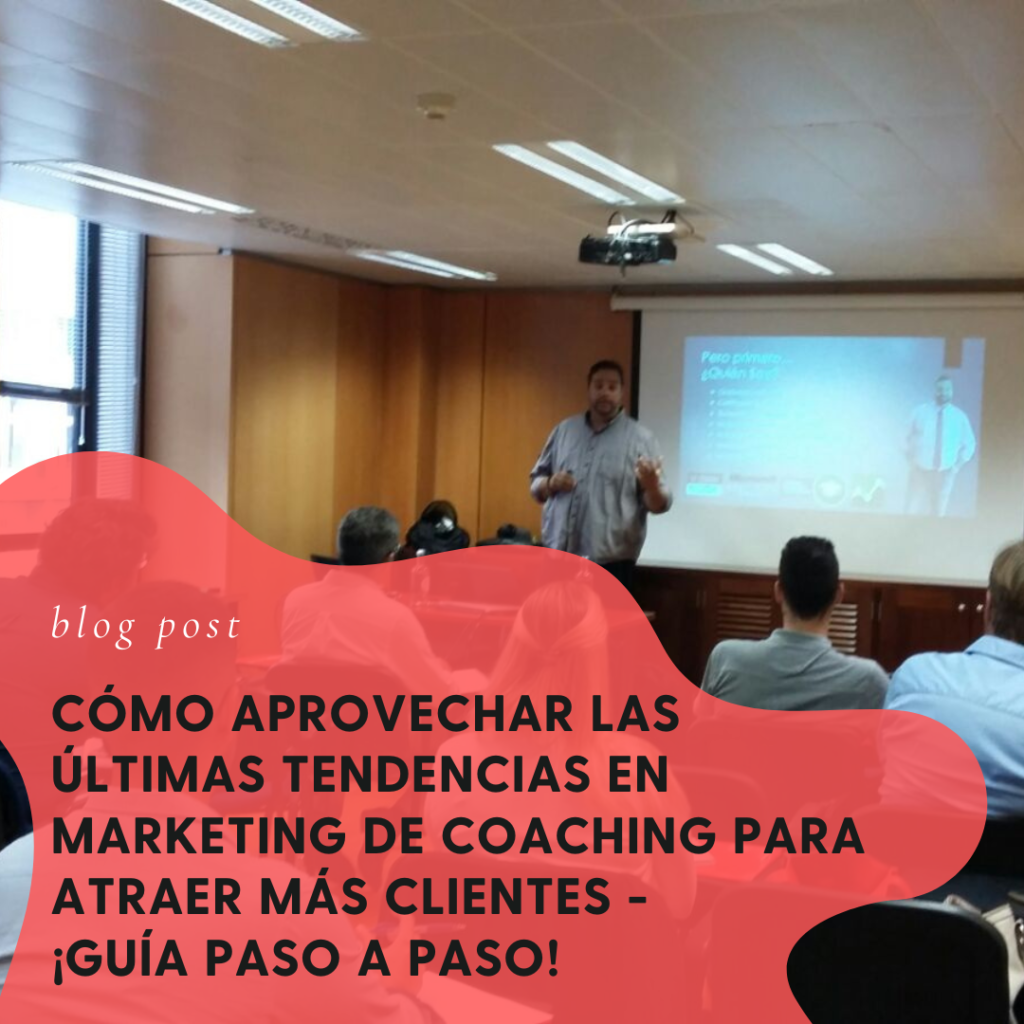 Tendencias en marketing de coaching