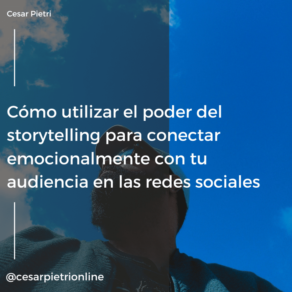 storytelling en redes sociales